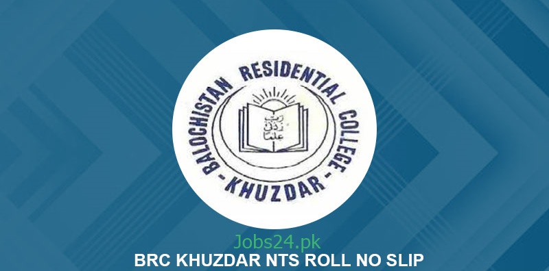 BRC Khuzdar Test Roll Number Slip 2023