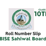 BISE Sahiwal Board 10th Class Roll Number Slip