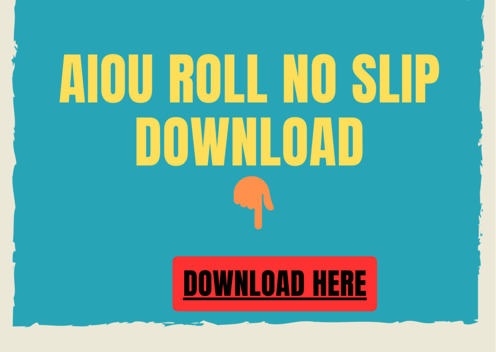 AIOU Roll No Slip 2023 Spring and Autumn