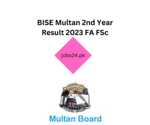 BISE Multan 2nd Year Result 2023 FA FSc