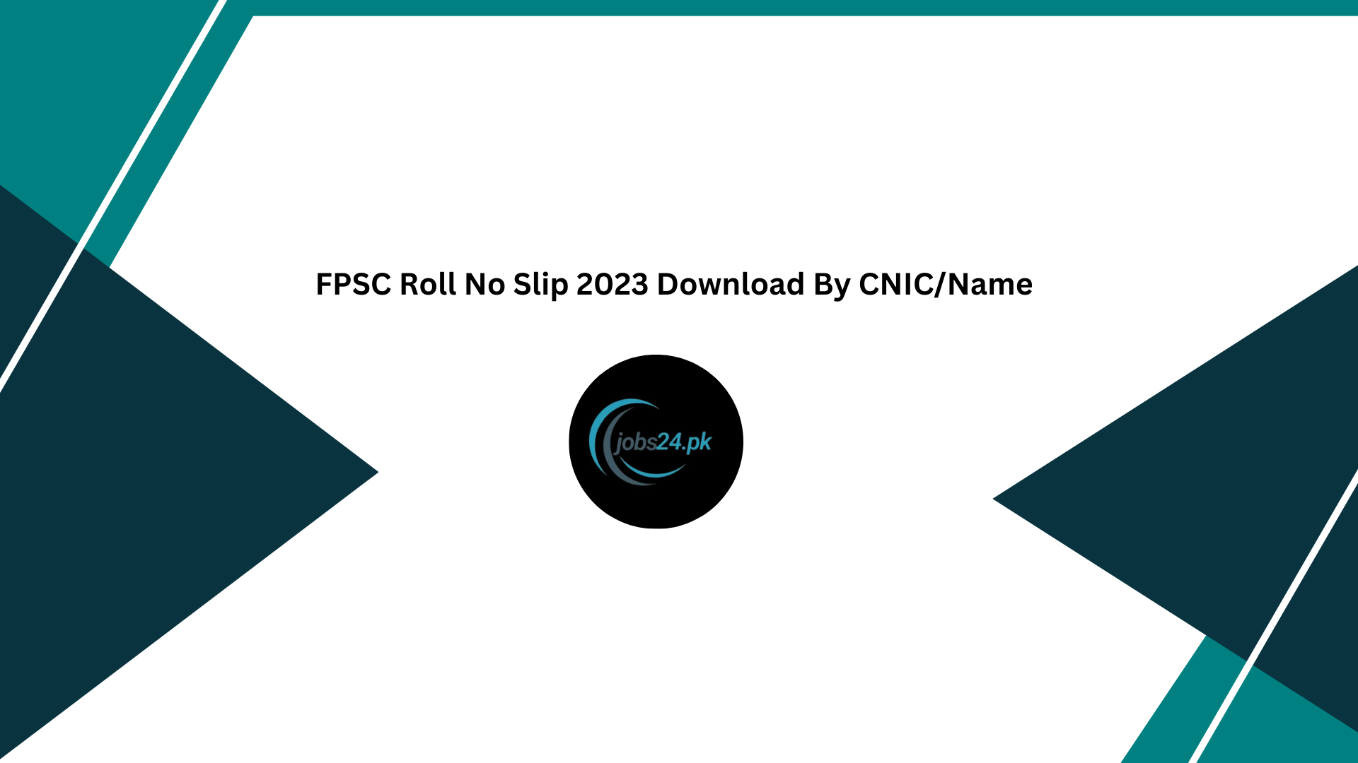 FPSC Roll No Slip 2023