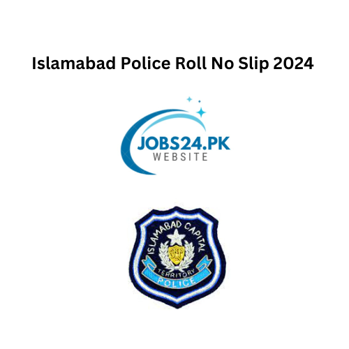 Islamabad Police Roll No Slip 2024