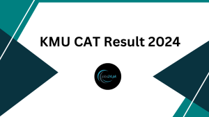 KMU CAT Result 2024 