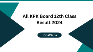 All KPK Board 12th Class Result 2024