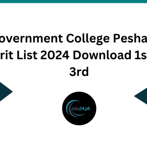 Government College Peshawar Merit List 2024