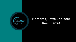 Hamara Quetta 2nd Year Result 2024