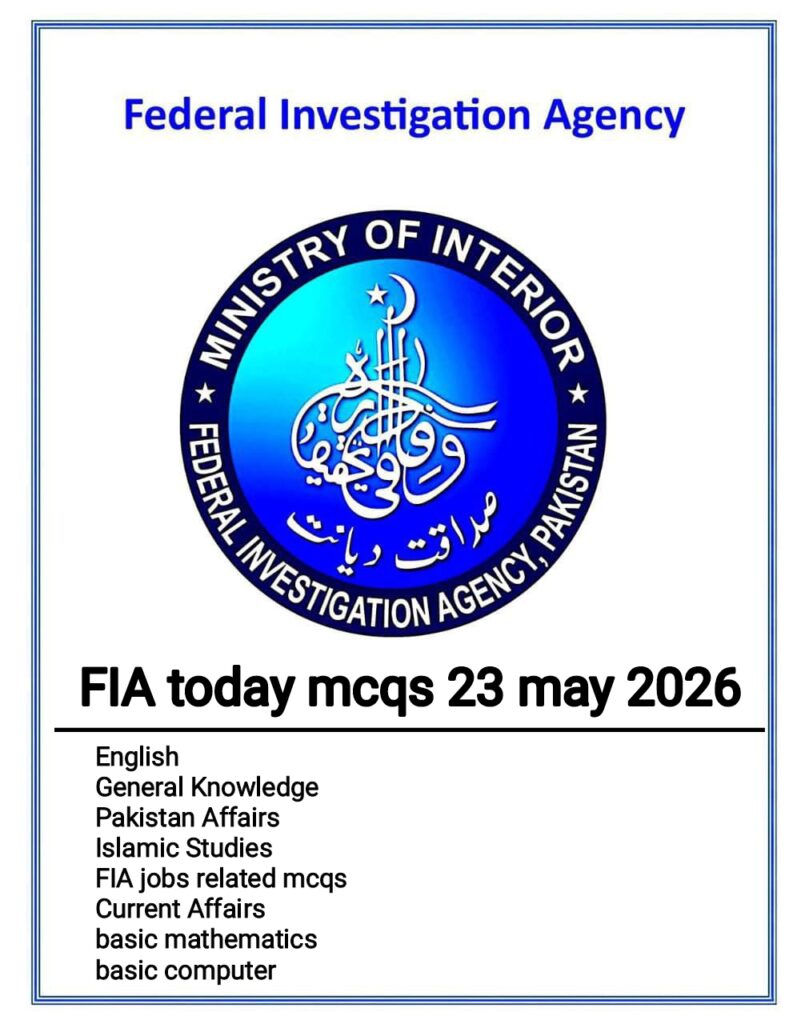 FIA Jobs Preparation MCQs 23 May 2026 with Answers