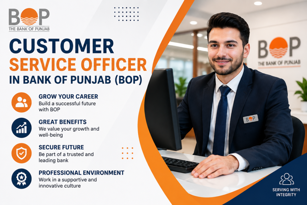 Customer Service Officer Salary in Bank of Punjab BOP Per Month
