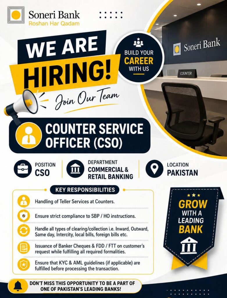 Apply for Soneri Bank Jobs 2026 for Counter Service Officer (CSO) positions across Pakistan. Check eligibility criteria, benefits, and apply online today.