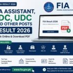 FIA Assistant, LDC, UDC and Other Posts Result 2026 PDF Download Check Merit List Online